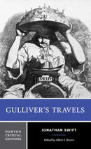 Gulliver`s Travels – A Norton Critical Edition