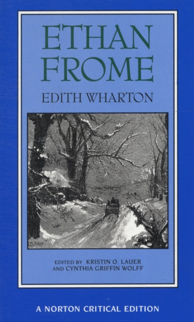 Ethan Frome : A Norton Critical Edition-9780393966350
