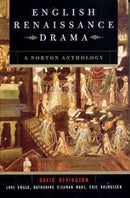 English Renaissance Drama – A Norton Anthology