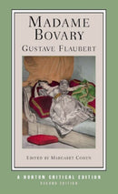 Madame Bovary : A Norton Critical Edition-9780393979176