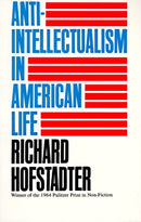 Anti-Intellectualism in American Life-9780394703176