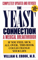 The Yeast Connection : A Medical Breakthrough-9780394747002