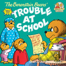 The Berenstain Bears and the Trouble at School-9780394873367