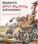 Hubert''s Hair Raising Adventure