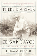 There is a River : The Story of Edgar Cayce-9780399172663