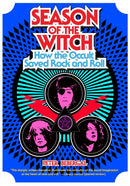 Season of the Witch : How the Occult Saved Rock and Roll-9780399174964