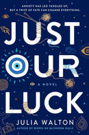 Just Our Luck-9780399550959