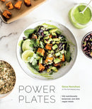 Power Plates : 100 Nutritionally Balanced, One-Dish Vegan Meals-9780399579059