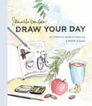 Draw Your Day : An Inspiring Guide to Keeping a Sketch Journal-9780399581298