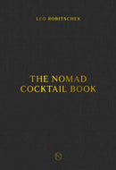 The NoMad Cocktail Book