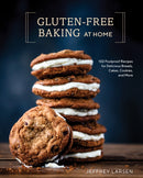 Gluten-Free Baking At Home : 113 Never-Fail, Totally Delicious Recipes for Breads, Cakes, Cookies, and More-9780399582790