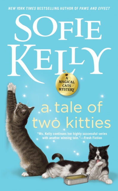 A Tale Of Two Kitties : A Magical Cats Mystery-9780399585593