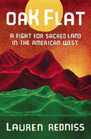 Oak Flat : A Fight for Sacred Land in the American West-9780399589720