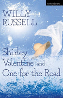 Shirley Valentine and One for the Road
