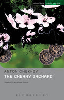 The Cherry Orchard : A Comedy in Four Acts-9780413695000