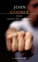 Godber Plays: 1 : Bouncers; Happy Families; Shakers-9780413758101