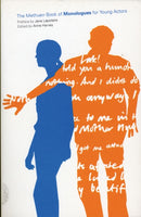 The Methuen Drama Book of Monologues for Young Actors-9780413772794