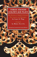 Three Spanish Golden Age Plays : The Duchess of Amalfi's Steward; The Capulets and Montagues; Cleopatra-9780413774750