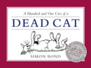 101 Uses of a Dead Cat
