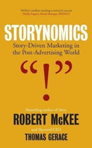 Storynomics : Story Driven Marketing in the Post-Advertising World-9780413778000