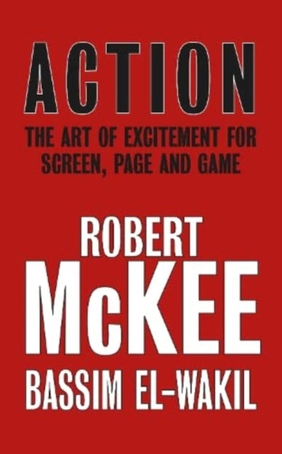 Action : The Art of Excitement for Screen, Page and Game-9780413778505