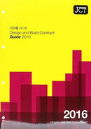 JCT: Design and Build Contract Guide 2016 (DBG)-9780414054622