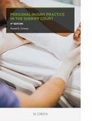 Personal Injury Practice in the Sheriff Court-9780414063952