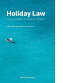 Holiday Law : The Law relating to Travel and Tourism-9780414065888