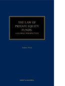 The Law of Private Equity Funds : A Global Perspective-9780414103528