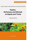 Hayton, McFarlane and Mitchell: Text, Cases and Materials on Equity and Trusts-9780414103795