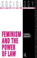 Feminism and the Power of Law-9780415026710