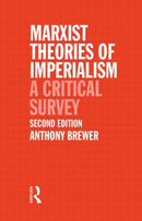 Marxist Theories of Imperialism : A Critical Survey-9780415044691