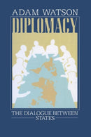 Diplomacy : The Dialogue Between States-9780415065597