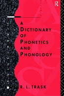 A Dictionary of Phonetics and Phonology-9780415112611