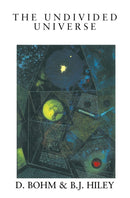 The Undivided Universe : An Ontological Interpretation of Quantum Theory-9780415121859