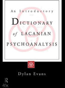 An Introductory Dictionary of Lacanian Psychoanalysis-9780415135238