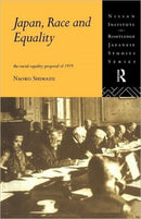 Japan, Race and Equality : The Racial Equality Proposal of 1919-9780415172073