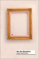 The Art Question-9780415174909