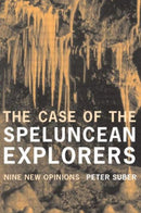 The Case of the Speluncean Explorers : Nine New Opinions-9780415185462