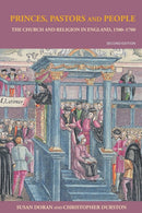 Princes, Pastors and People : The Church and Religion in England, 1500-1689-9780415205788