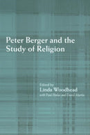 Peter Berger and the Study of Religion-9780415215329