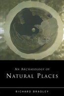 An Archaeology of Natural Places-9780415221504