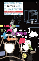 An Introduction to Theories of Popular Culture-9780415235006