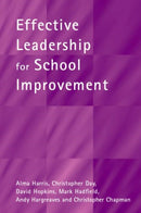 Effective Leadership for School Improvement-9780415242233