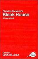 Charles Dickens's Bleak House : A Routledge Study Guide and Sourcebook-9780415247733