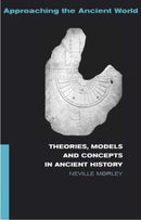 Theories, Models and Concepts in Ancient History-9780415248778