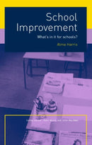 School Improvement : What's In It For Schools?-9780415249218