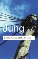 On the Nature of the Psyche-9780415253918