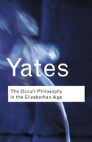 The Occult Philosophy in the Elizabethan Age-9780415254090