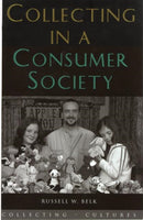 Collecting in a Consumer Society-9780415258487